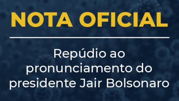 Coronavírus - Prefeitos da FNP repudiam postura de Bolsonaro